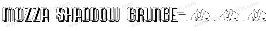 Mozza Shaddow Grunge字体转换